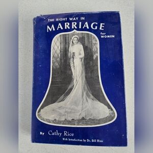 The Right Romance in Marriage by Cathy Rice Book Vtg